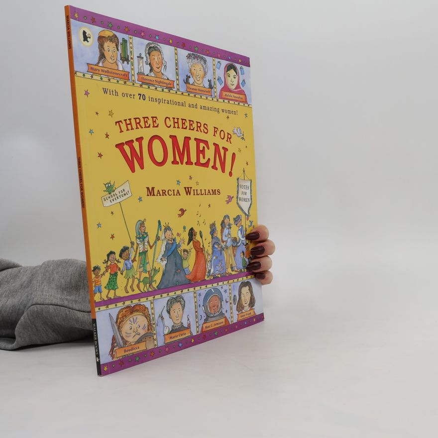 Marcia Williams Three Cheers for Women!