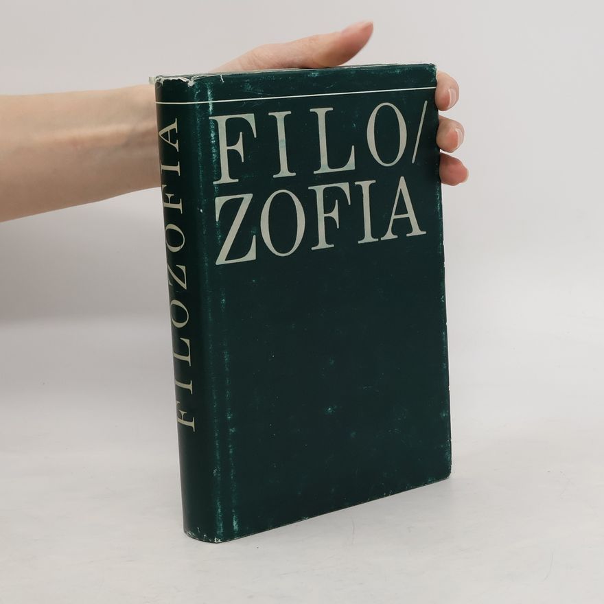 Various authors Filozofia. Základné idey a princípy, populárny náčrt