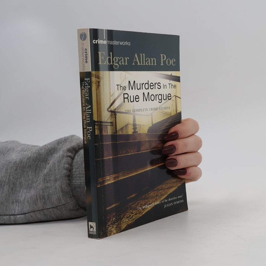 Edgar Allan Poe The Murders in the Rue Morgue