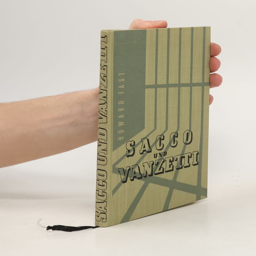 Howard Fast Sacco und Vanzetti