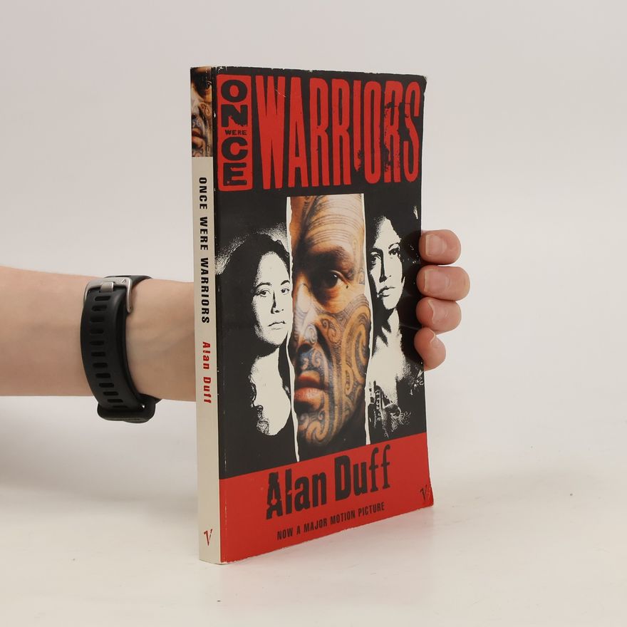 Alan Duff Once Were Warriors