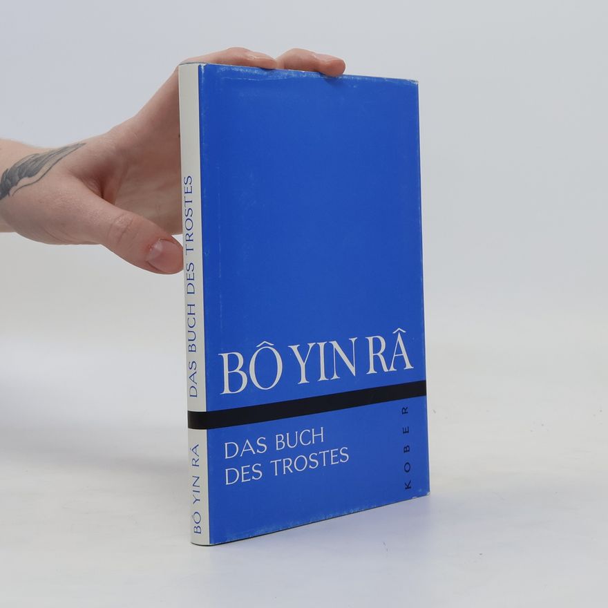Bô Yin Râ Das Buch des Trostes