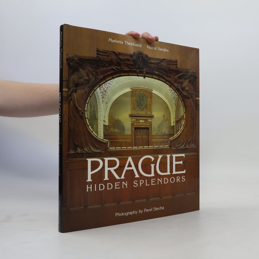 Pavel Štecha Prague : Hidden Splendors