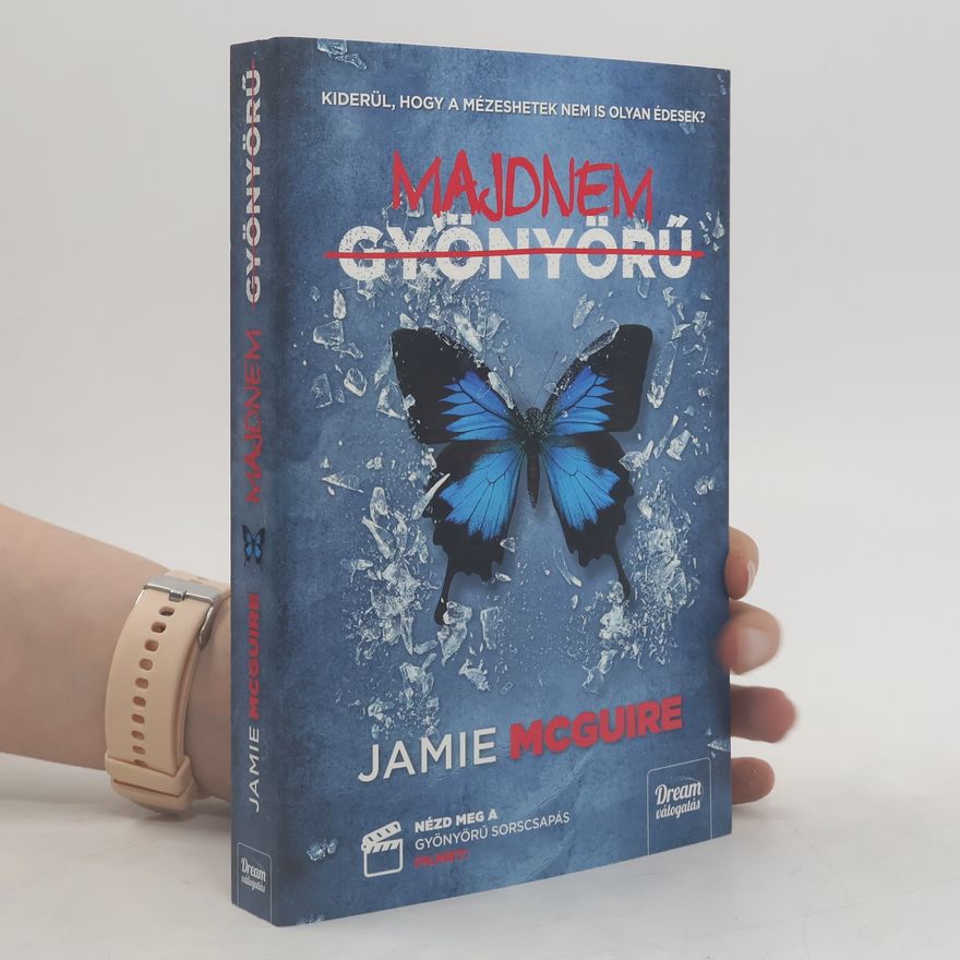 Jamie McGuire Majdnem gyönyörű