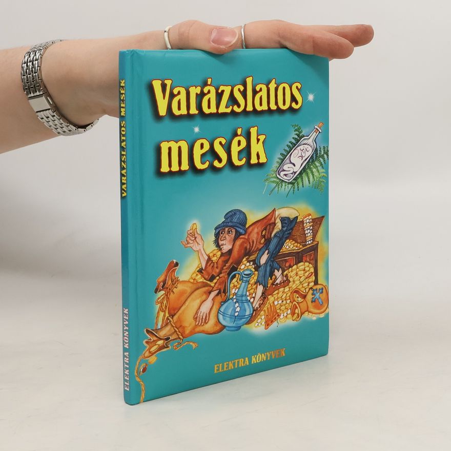 Collectif d'auteurs Verázslatos mesék