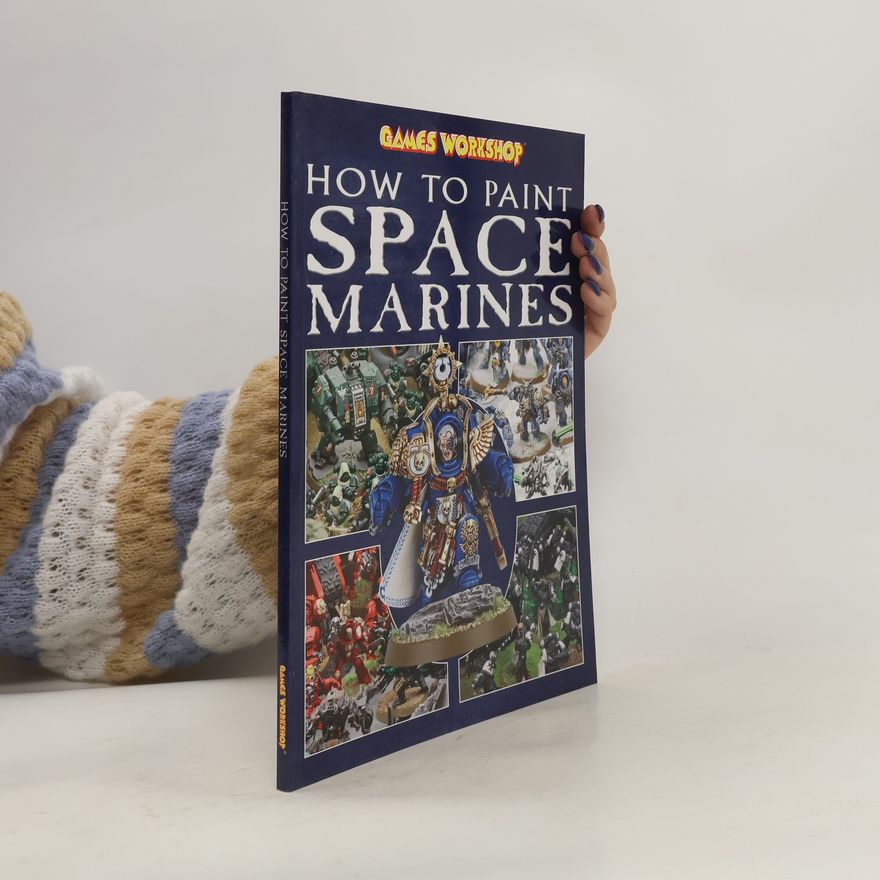 Adrian Wood How to Paint Space Marines