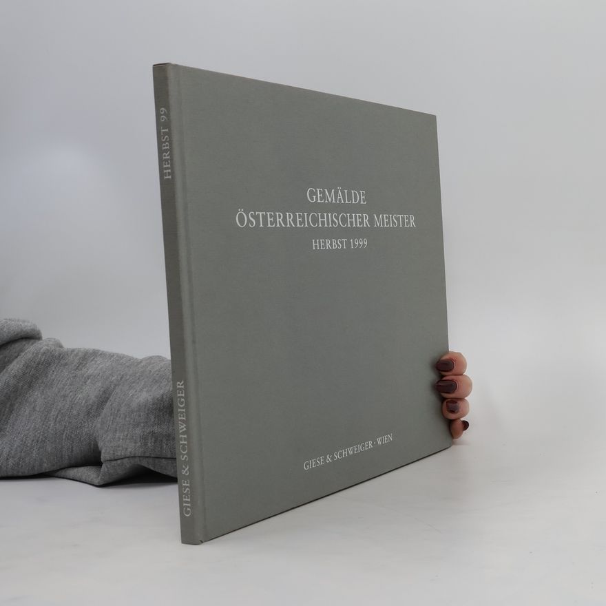 Various authors Gemälde österreichischer Meister. Herbst 1999