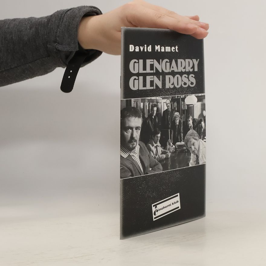 David Mamet Glengarry Glen Ross