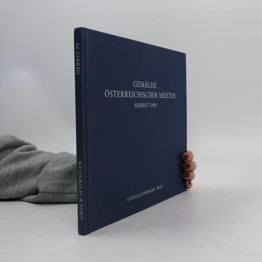 Various authors Gemälde österreichischer Meister. Herbst 1998