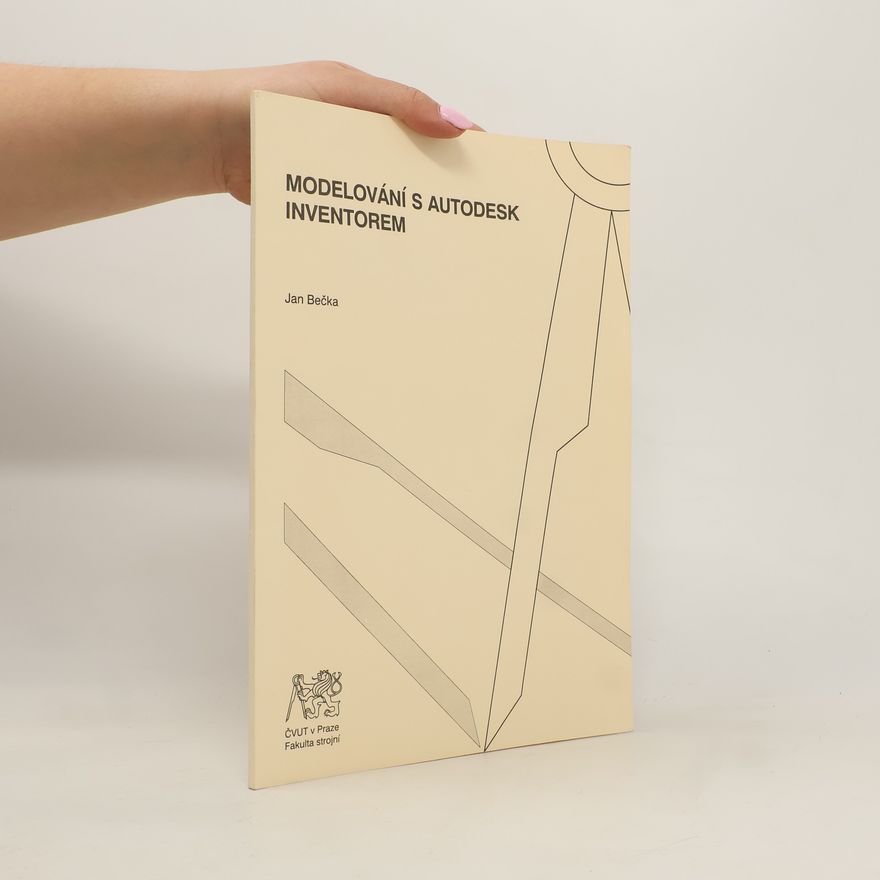 Jan Bečka Modelování s autodesk inventorem