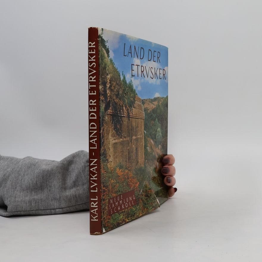 Karl Lukan Land der Etrusker
