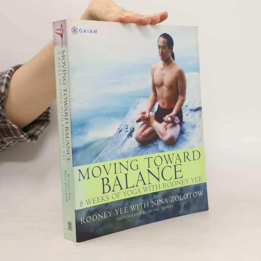 Rodney Yee Moving Toward Balance