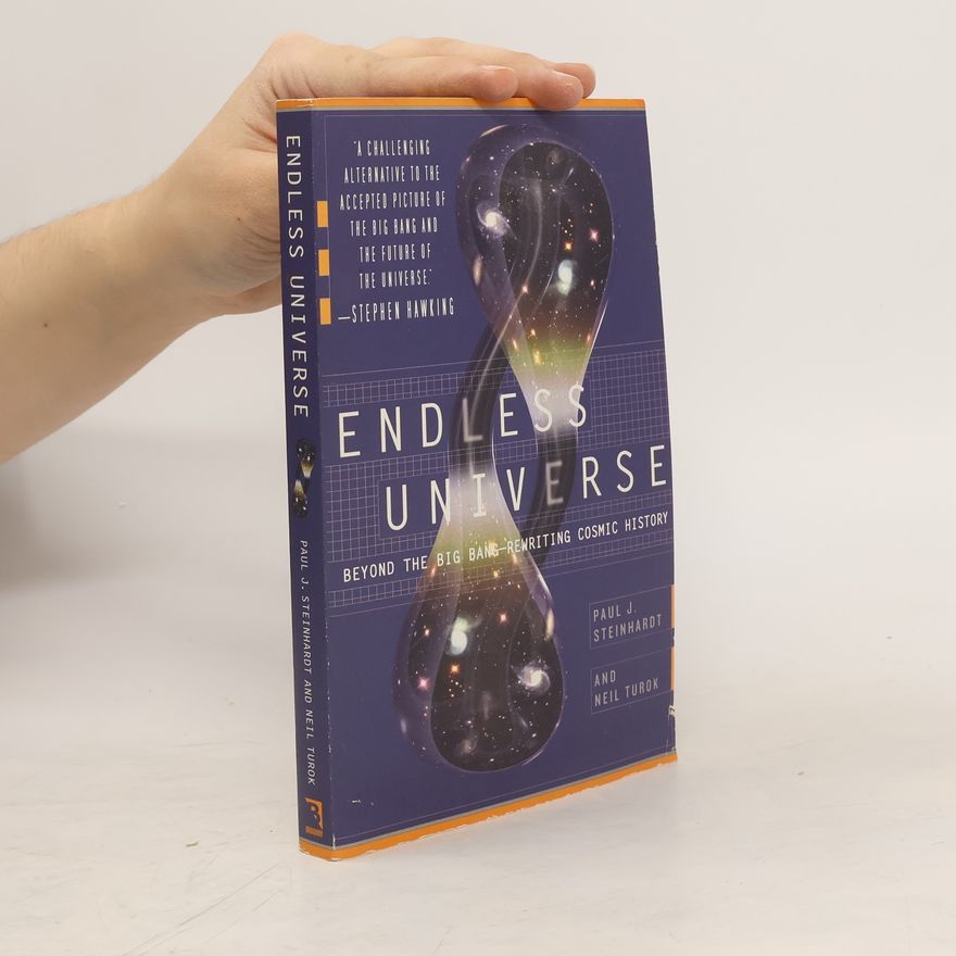 Paul J. Steinhardt Endless universe
