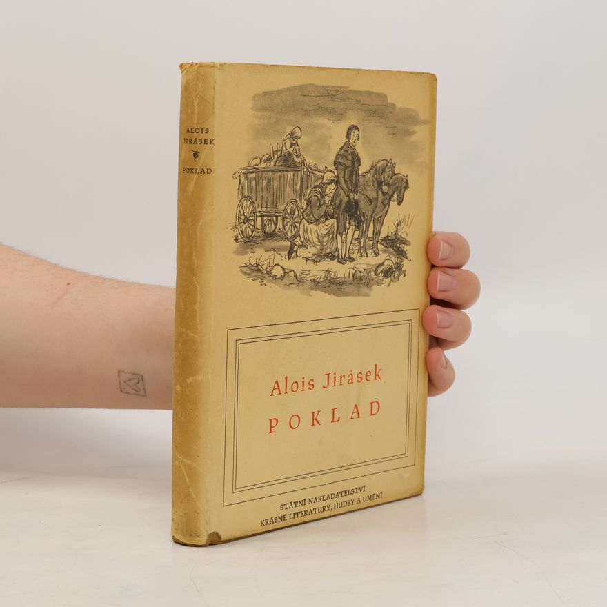 Alois Jirásek Odkaz národu. Poklad