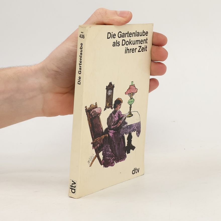 Autorenkollektiv Die Gartenlaube als Dokument ihrer Zeit