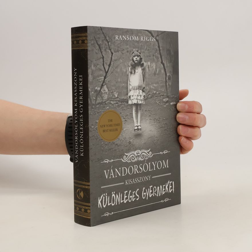 Ransom Riggs Vándorsólyom Kisasszony Különleges Gyermekei