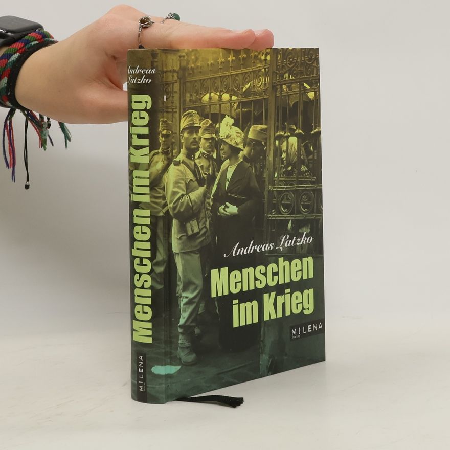 Andreas Latzko Menschen im Krieg