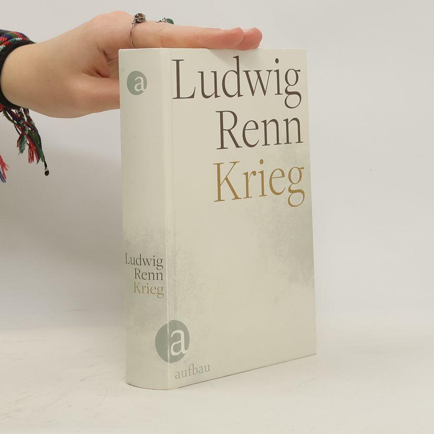 Ludwig Renn Krieg