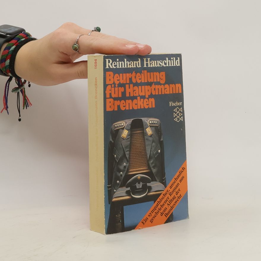 Reinhard Hauschild Beurteilung für Hauptmann Brencken