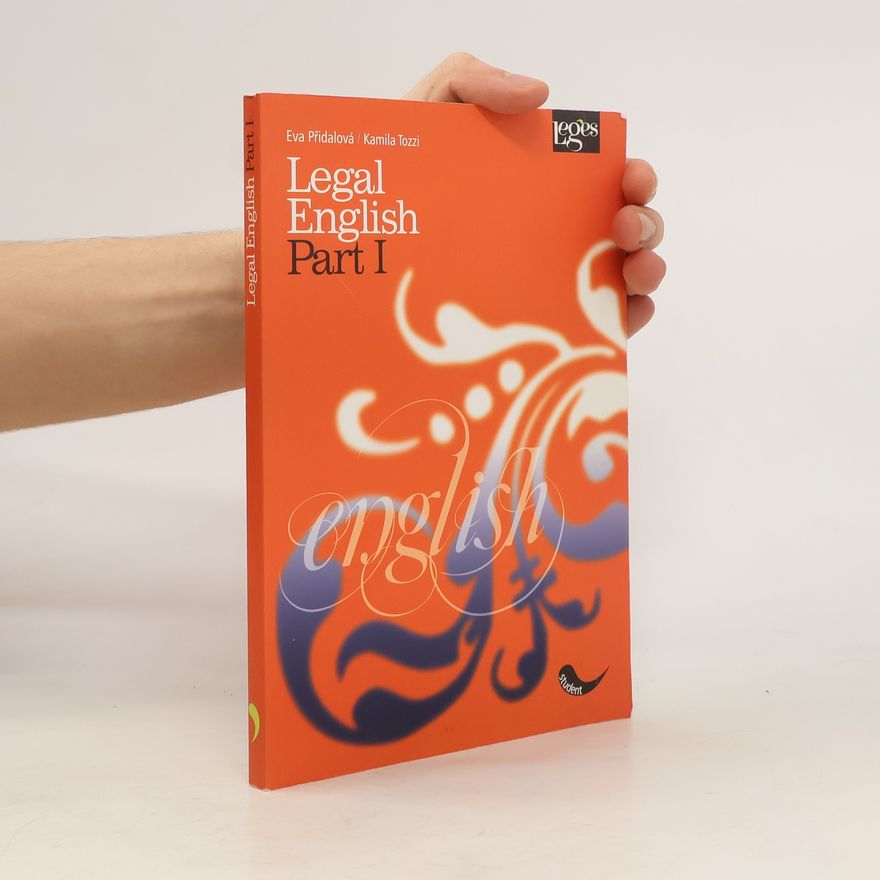 Eva Přidalová Legal English. Part I
