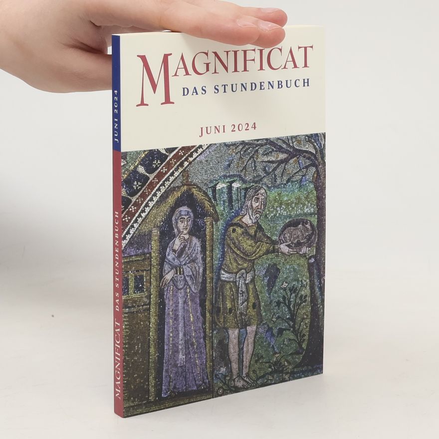 Autorenkollektiv Magnificat das Stundenbuch 6/2024