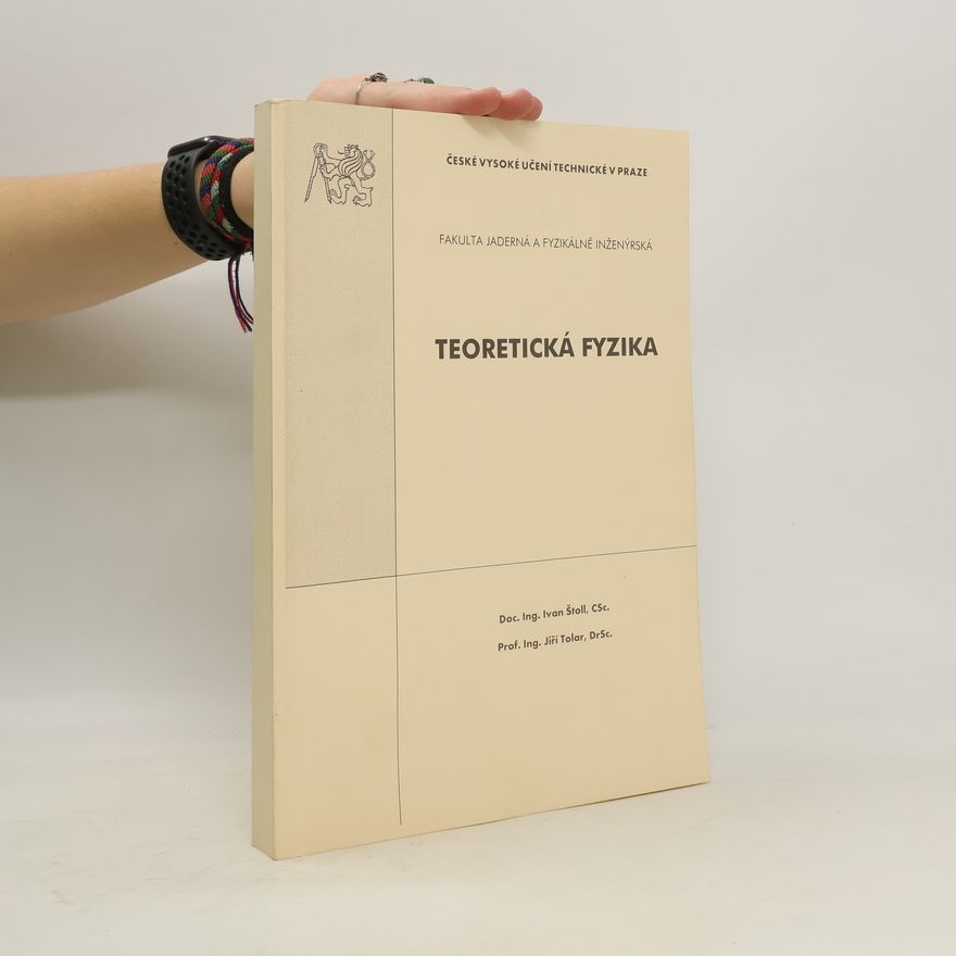 Jiří Tolar Teoretická fyzika