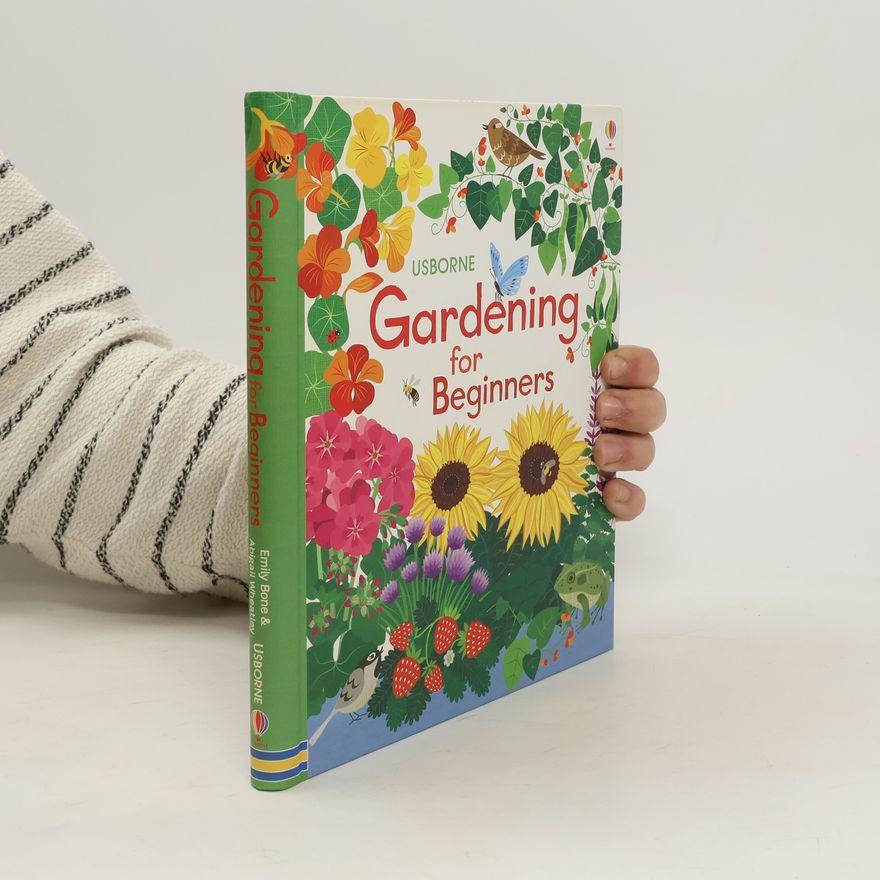 Emily Bone Gardening for beginners