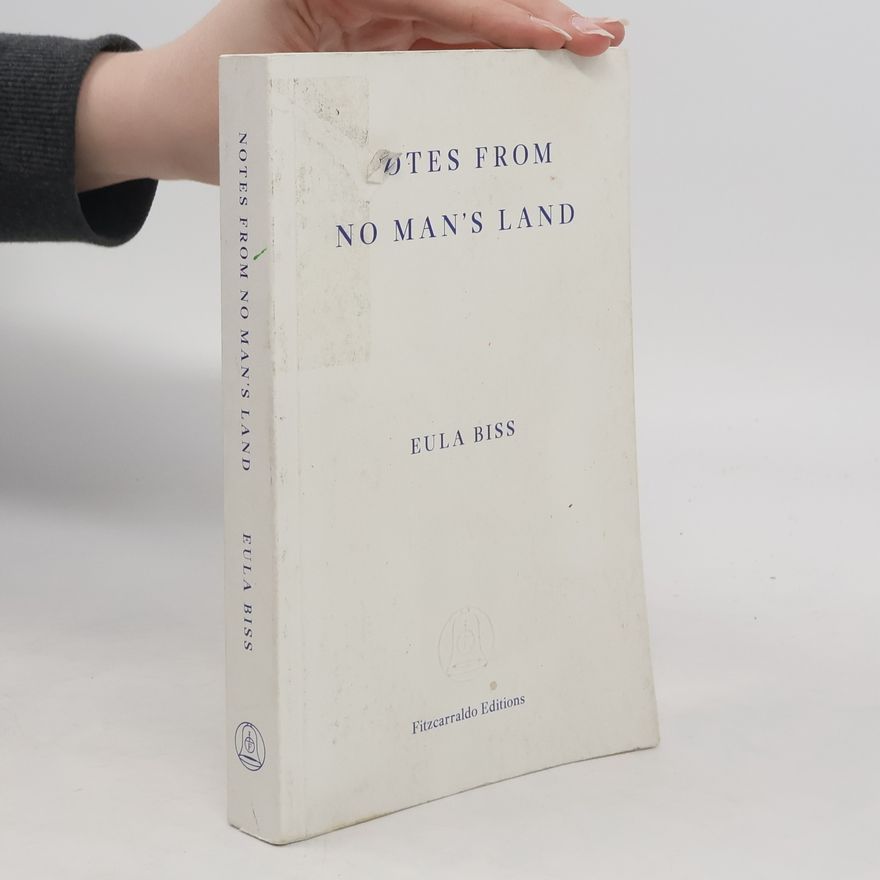 Eula Biss Notes from No Man's Land