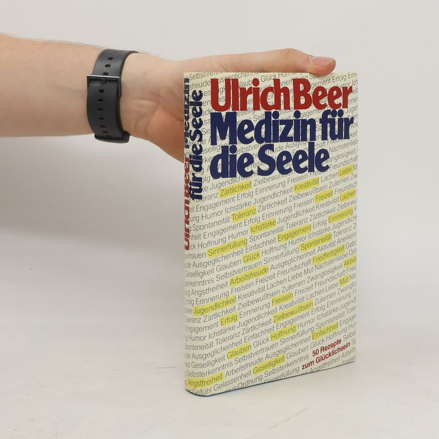 Ulrich Beer Medizin für die Seele