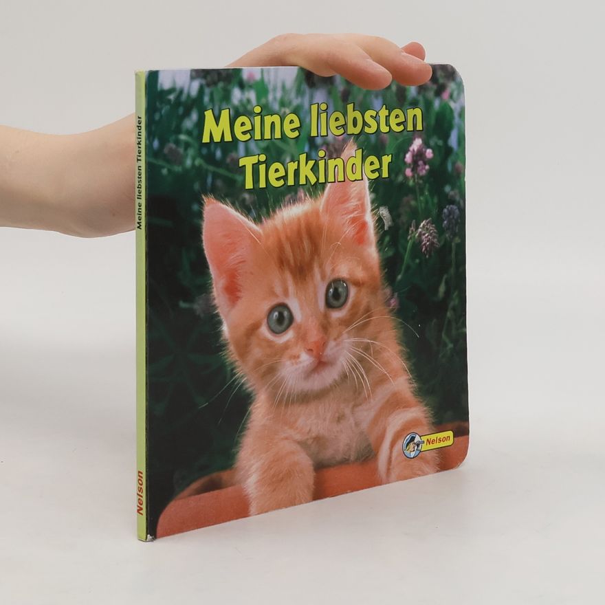 Autorenkollektiv Meine liebsten Tierkinder