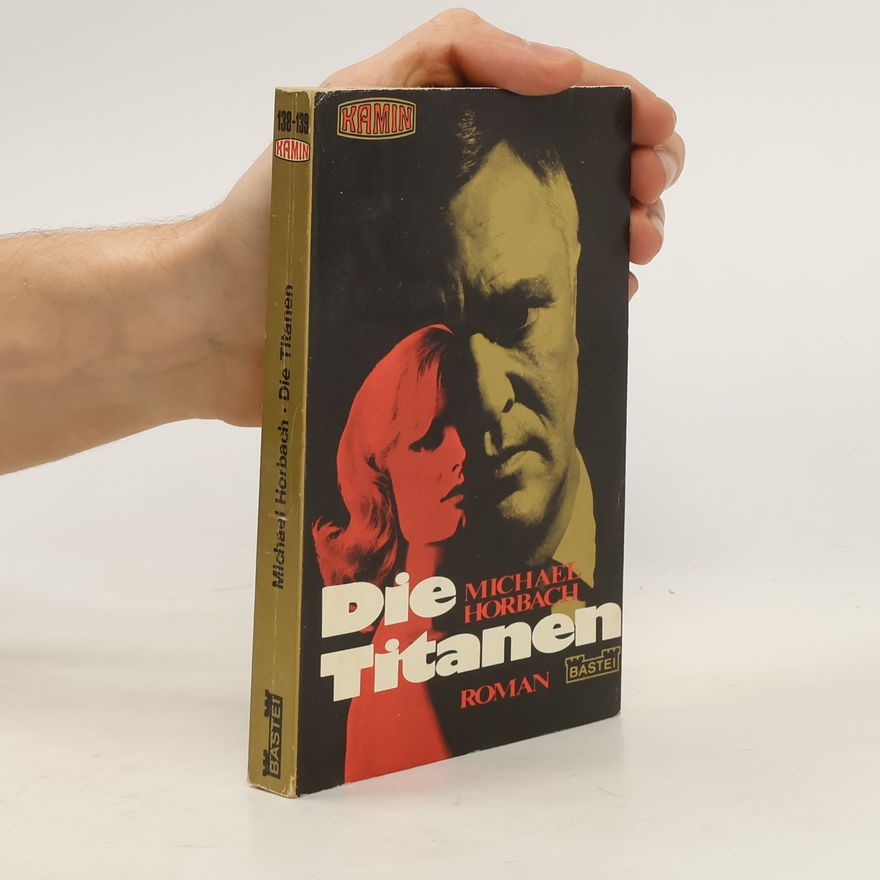 Michael Horbach Die Titanen