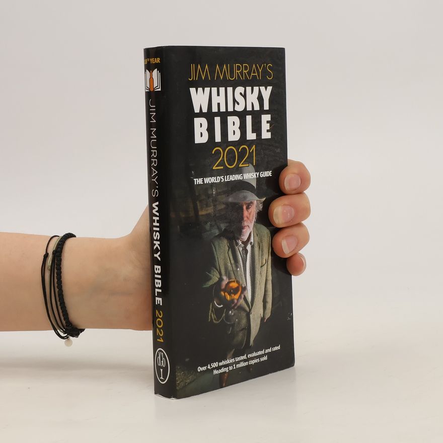 Jim Murray Jim Murray's Whisky Bible 2021