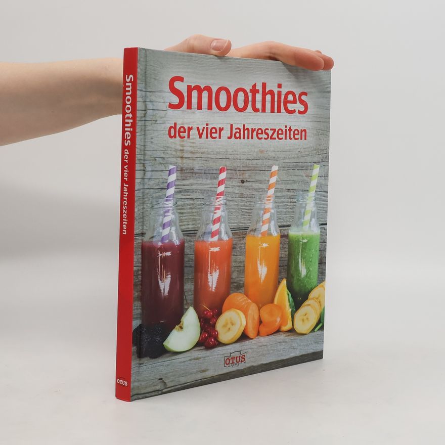 Vivianne Schoenen Smoothies der vier Jahreszeiten