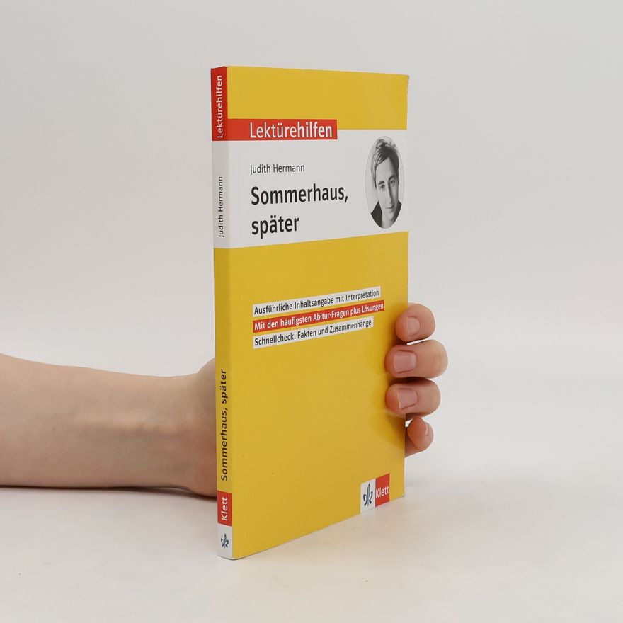 Petra Lihocky Klett Lektürehilfen Judith Hermann, Sommerhaus, später
