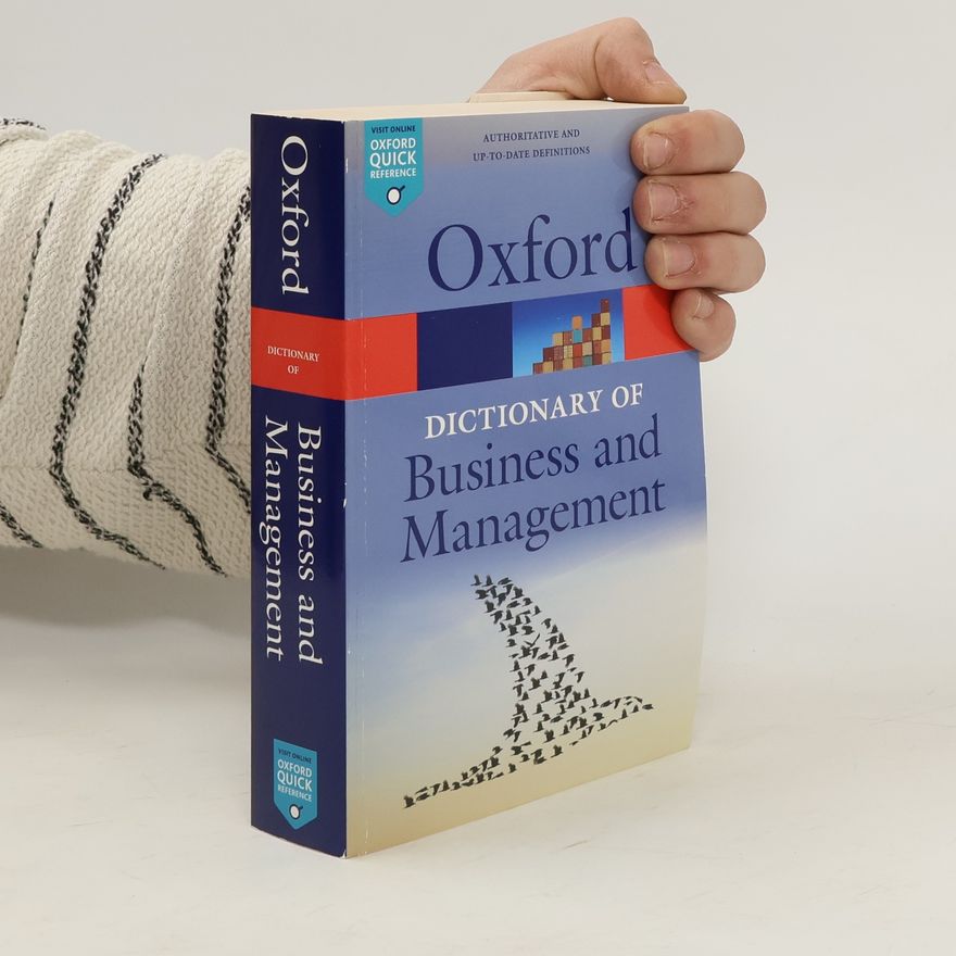 Jonathan Law A dictionary of business and management