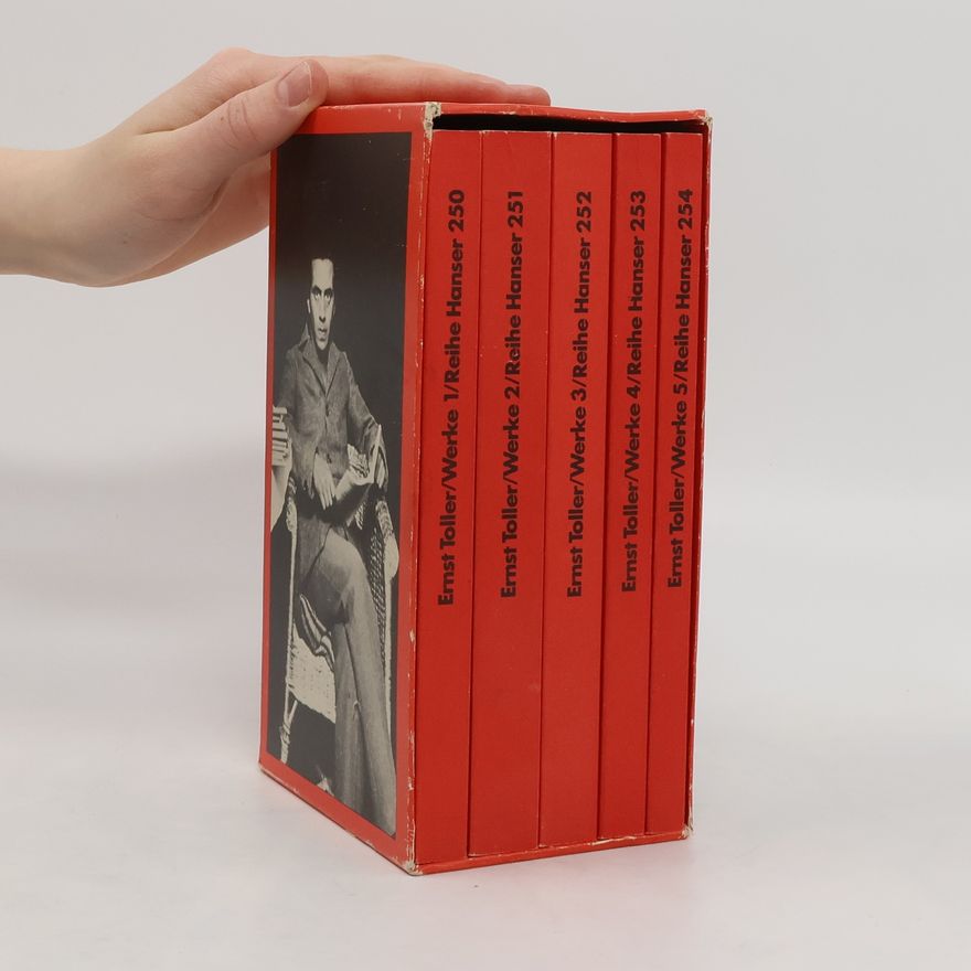 Ernst Toller Kritische Schriften. Reden und Reportagen