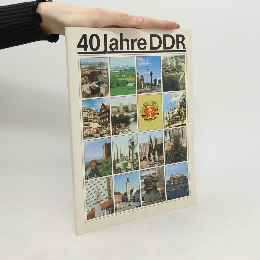Collectif d'auteurs 40 Jahre DDR