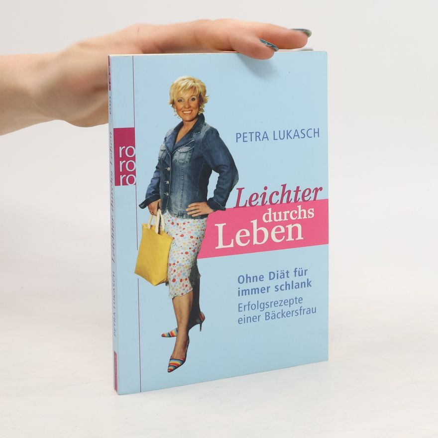 Petra Lukasch Leichter durchs Leben