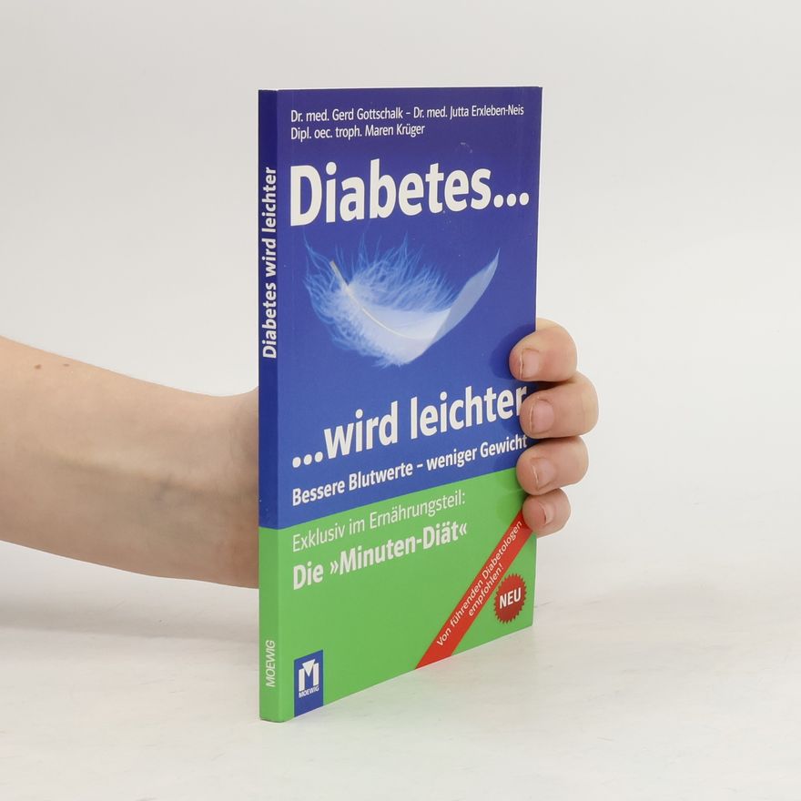 Gerd Gottschalk Diabetes ... ... wird leichter