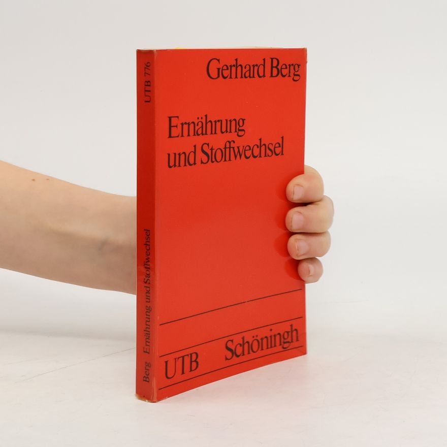 Gerhard Berg Ernährung und Stoffwechsel
