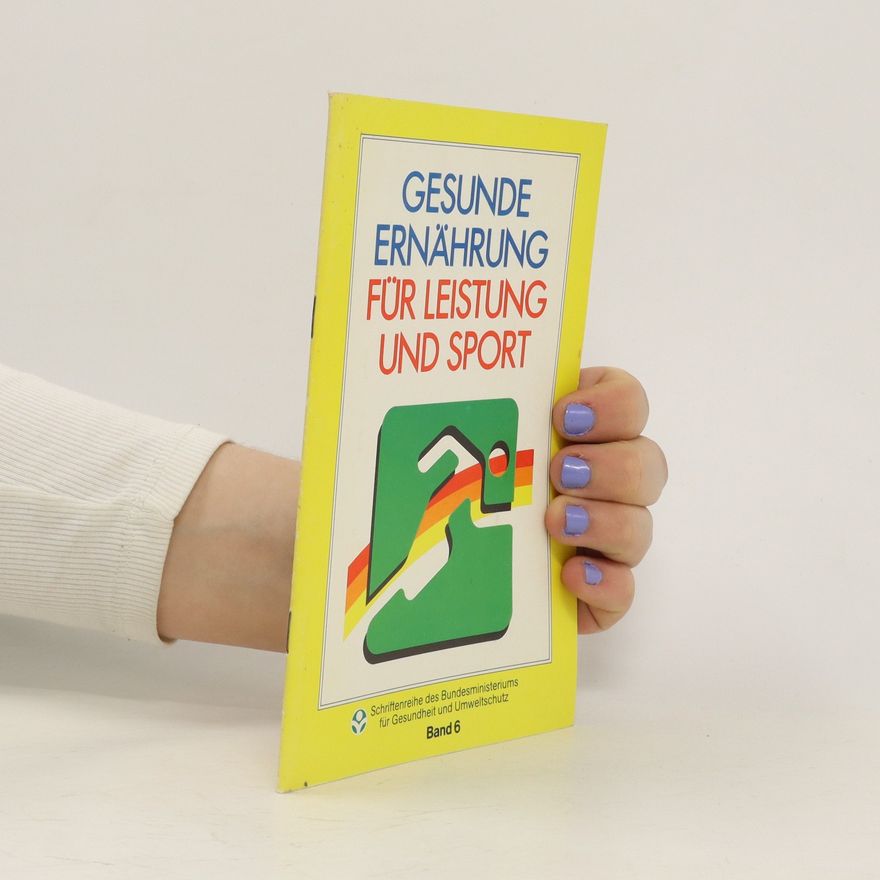 Various authors Gesunde Ernährung für Leistung und Sport