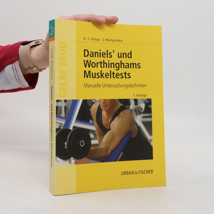 Helen J. Hislop Daniels und Worthinghamś Muskeltests