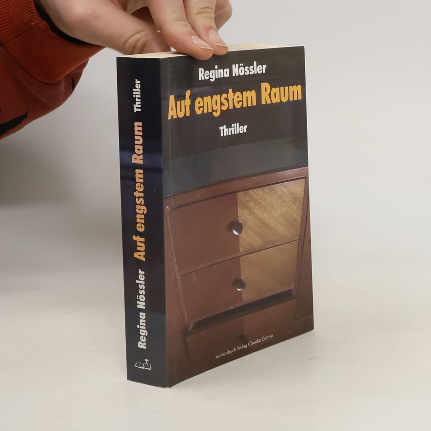 Regina Nössler Auf engstem Raum