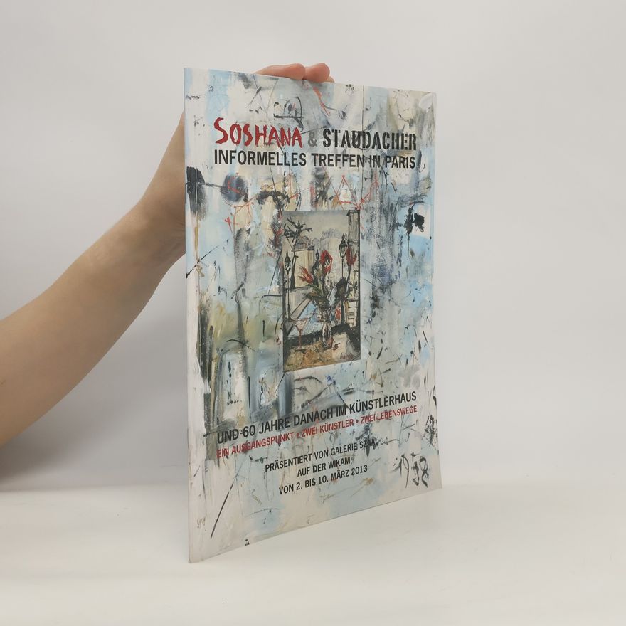Auteurscollectief Soshana & Staudacher. Informelles Treffen in Paris und 60 Jahre danach im Künstlerhaus