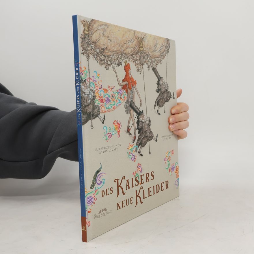 Hans Christian Andersen Des Kaisers neue Kleider. Buch, Unendliche Welten