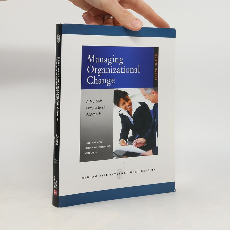 Richard Dunford Managing Organizational Change