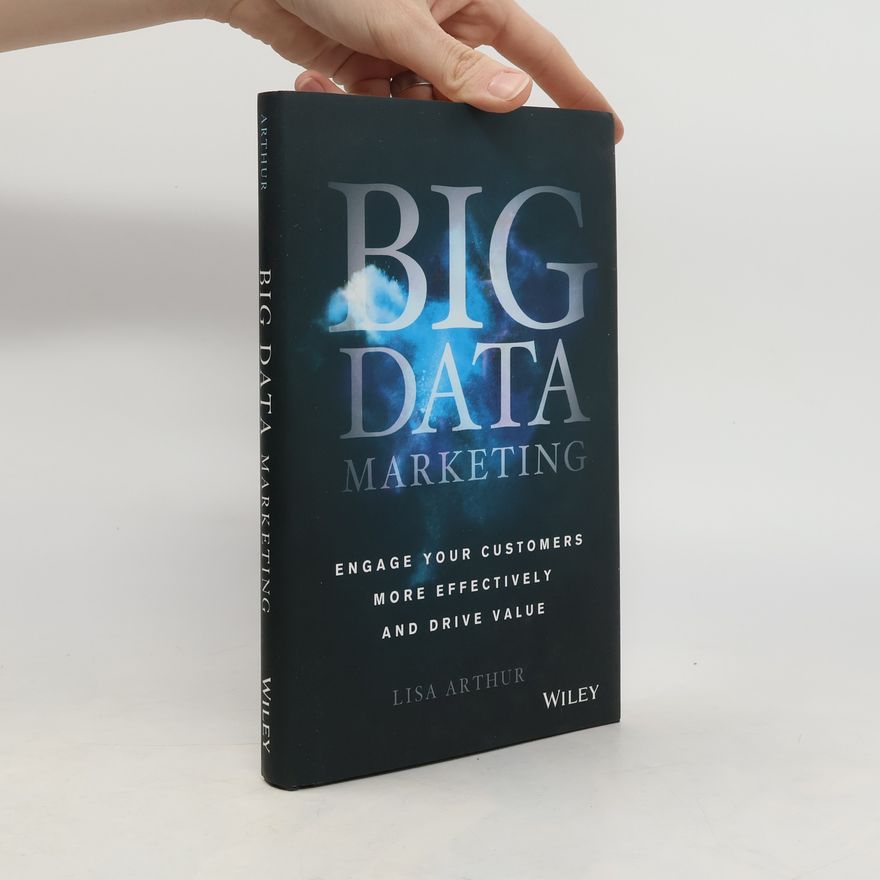 Lisa Arthur Big Data Marketing