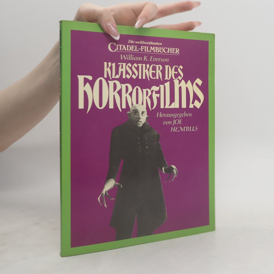 William K. Everson Klassiker des Horrorsfilms