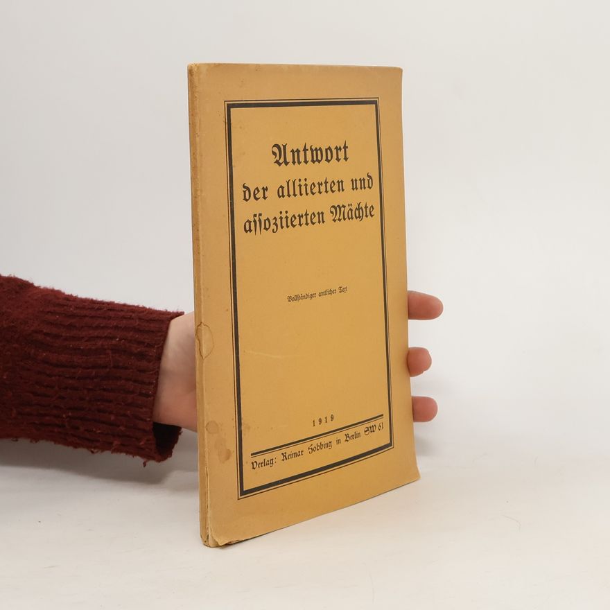 Autorenkollektiv Antwort der alliierten und assoziierten Mächte