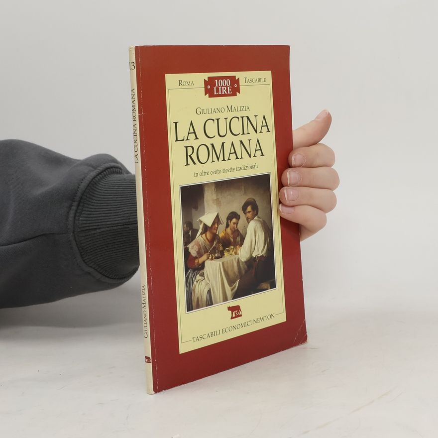 Giuliano Malizia La cucina romana